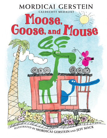 Moose, Goose, & Mouse Book