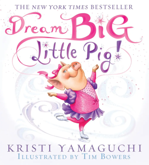 Dream Big Little Pig Paperback Book