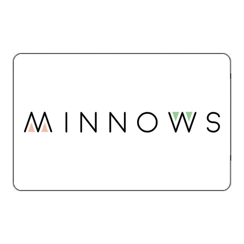 Minnows E-Gift Card