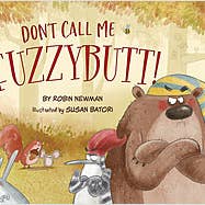 Don't Call Me Fuzzybutt! Book